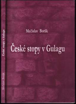 České stopy v gulagu