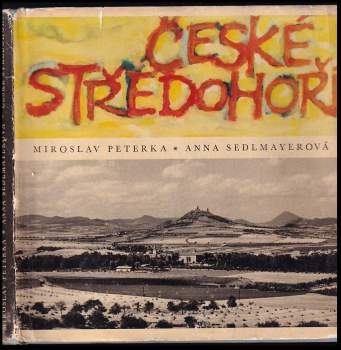 Miroslav Peterka: České středohoří