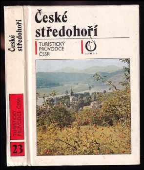 Bohumil Stehlík: České středohoří