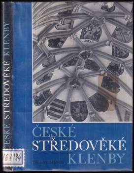 Václav Mencl: České středověké klenby