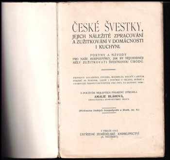 Josef Kafka: České švestky, jejich náležité zpracování a zužitkování v domácnosti i kuchyni