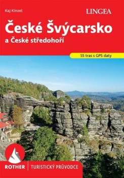 České Švýcarsko a České středohoří