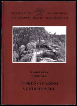 České Švýcarsko ve středověku