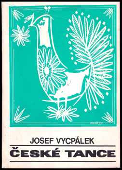 📗 České tance výbor řada 2. Josef Vycpálek 1985