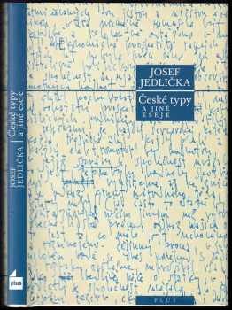 České typy a jiné eseje - Josef Jedlička (2009, Plus) - ID: 678585