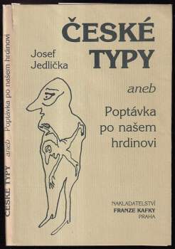České typy aneb Poptávka po našem hrdinovi