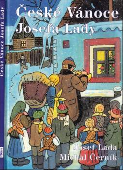 Michal Černík: České Vánoce Josefa Lady