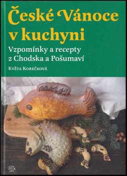 České Vánoce v kuchyni