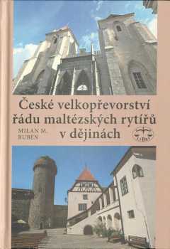 České velkopřevorství řádu maltézských rytířů v dějinách