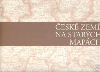 České země na starých mapách
