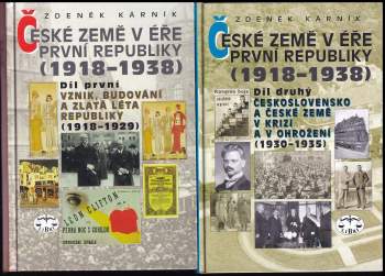 Zdeněk Kárník: České země v éře První republiky (1918-1938)