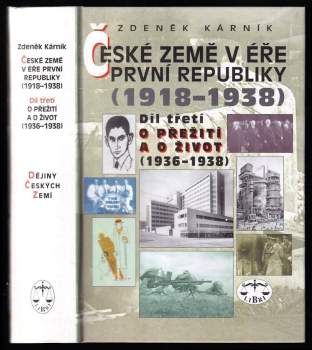 Zdeněk Kárník: České země v éře První republiky (1918-1938)