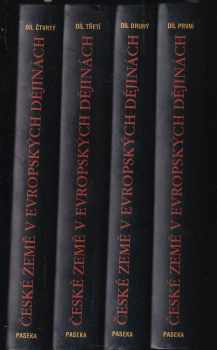 České země v evropských dějinách : Díl 1-4 - Jaroslav Cuhra, Pavel Bělina, Jiří Kaše, Jan Pavel Kučera, Gabriela V Šarochová, Pavel Bělina, Jiří Kaše, Jan Pavel Kučera, Gabriela V Šarochová, Pavel Bělina, Jiří Kaše, Jan Pavel Kučera, Jaroslav Cuhra (2006, Paseka) - ID: 735133