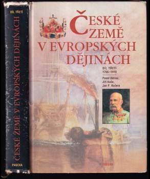 Pavel Bělina: České země v evropských dějinách
