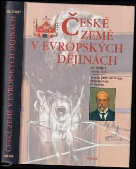 České země v evropských dějinách : Díl čtvrtý - Od roku 1918 - Jaroslav Cuhra (2006, Paseka) - ID: 1097835