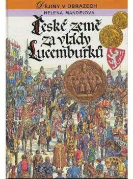 České země za vlády Lucemburků