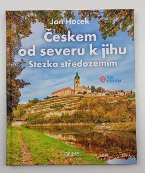 Jan Hocek: Českem od severu k jihu