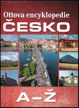 Ottova encyklopedie Česko A-Ž