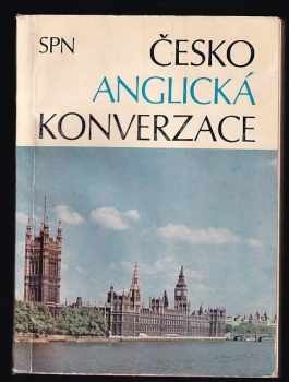 Česko-anglická konverzace - Libuše Prokopová, Ludmila Kollmannová, Jarmila Janešová (1974, Státní pedagogické nakladatelství) - ID: 56676