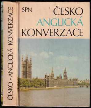 Česko-anglická konverzace - Libuše Prokopová, Jarmila Janešová, Ludmila Kollmannová (1978, Státní pedagogické nakladatelství) - ID: 95113