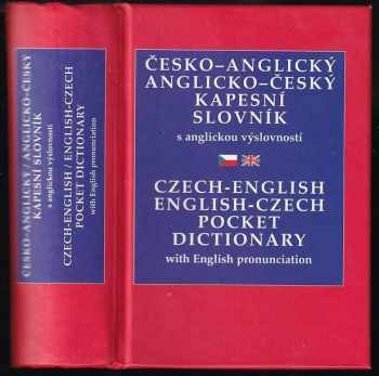 Věra Hegerová: Česko-anglický, anglicko-český kapesní slovník s anglickou výslovností : Czech-English, English-Czech pocket dictionary with English pronunciation