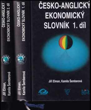 Jiří Elman: Česko-anglický ekonomický slovník : ekonomie, právo, výpočetní technika. 1 +2