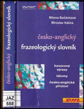 Milena Bočánková: Česko-anglický frazeologický slovník