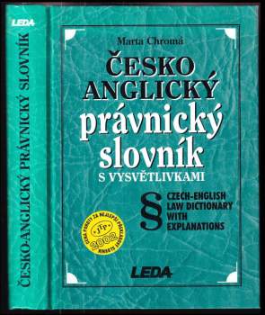 Česko-anglický právnický slovník s vysvětlivkami