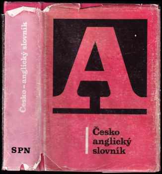Česko-anglický slovník - Ivan Poldauf, Robert B Pynsent (1990, Státní pedagogické nakladatelství) - ID: 487370