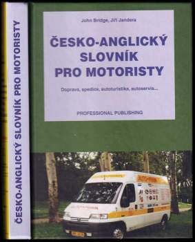 John Bridge: Česko-anglický slovník pro motoristy