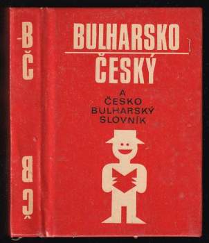 Česko-bulharský [a bulharsko-český] slovník na cesty