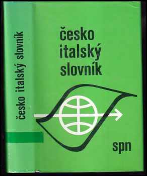 Česko-italský slovník - Jaroslav Rosendorfský (1992, Státní pedagogické nakladatelství) - ID: 839884