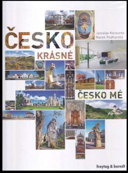 Česko krásné, Česko mé