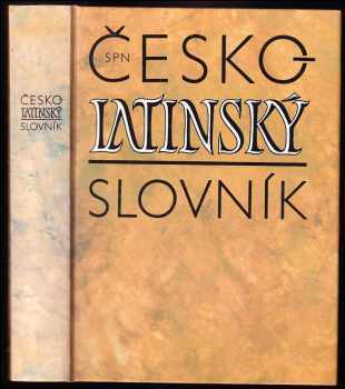 Pavel Kucharský: Česko-latinský slovník starověké a současné latiny