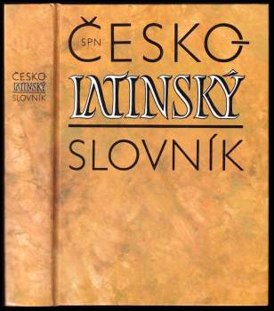 Pavel Kucharský: Česko-latinský slovník starověké a současné latiny