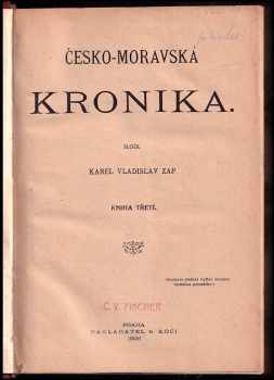 Karel Vladislav Zap: Česko-moravská kronika Kn. 3.