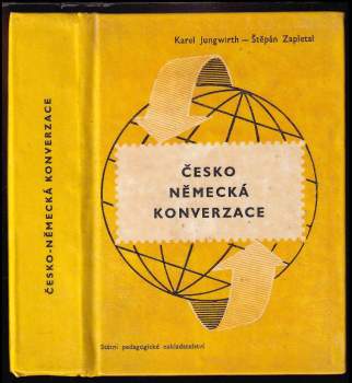 Česko-německá konverzace - Štěpán Zapletal, Karel Jungwirth (1966, Státní pedagogické nakladatelství) - ID: 779205