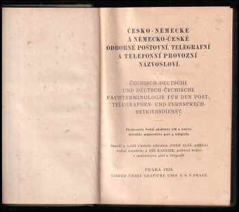Josef Aleš: Česko-německé a německo-české odborné poštovní, telegrafní a telefonní provozní názvosloví