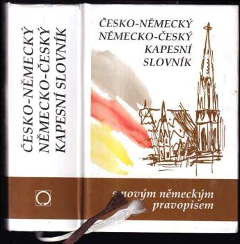Česko-německý, německo-český kapesní slovník s novým německým pravopisem