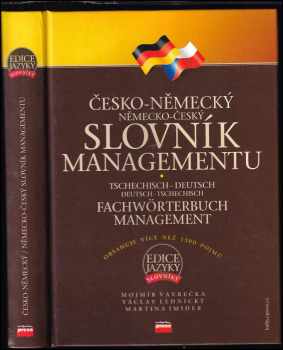 Mojmír Vavrečka: Česko-německý, německo-český slovník managementu