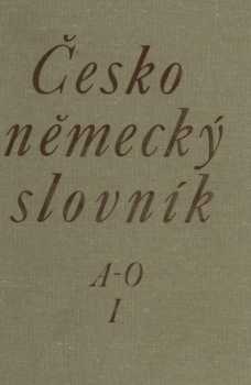 Česko-německý slovník : 2 - P-Ž - Eduard Beneš, Karel Jungwirth, Josef Fanta, Jaroslav Haupt, Zdeňka Ilková (1992, Státní pedagogické nakladatelství) - ID: 705077