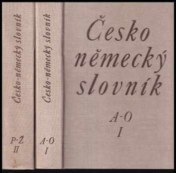 Česko-německý slovník : [2], P-Ž - Hugo Siebenschein, Eduard Beneš (1983, Státní pedagogické nakladatelství) - ID: 1969299