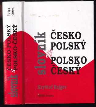 Kryštof Bajger: Česko-polský a polsko-český slovník