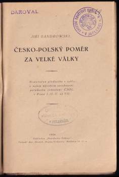 Jerzy Bandrowski: Česko-polský poměr za Velké války