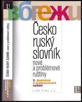 Petr Dvořáček: Česko-ruský slovník nových a problémových výrazů