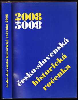 Česko-slovenská historická ročenka 2008