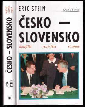 Václav Havel: Česko - Slovensko : konflikt, roztržka, rozpad