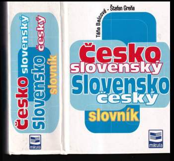 Táňa Balcová: Česko-slovenský, slovensko-český slovník