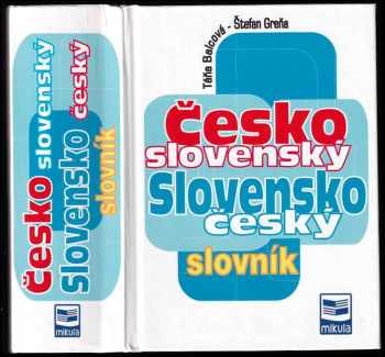 Štefan Greňa: Česko-slovenský, slovensko-český slovník