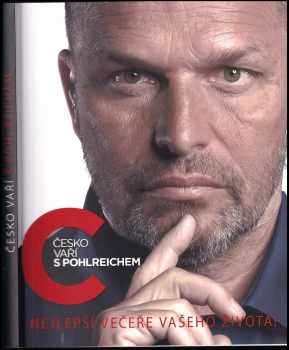 Zdeněk Pohlreich: Česko vaří s Pohlreichem